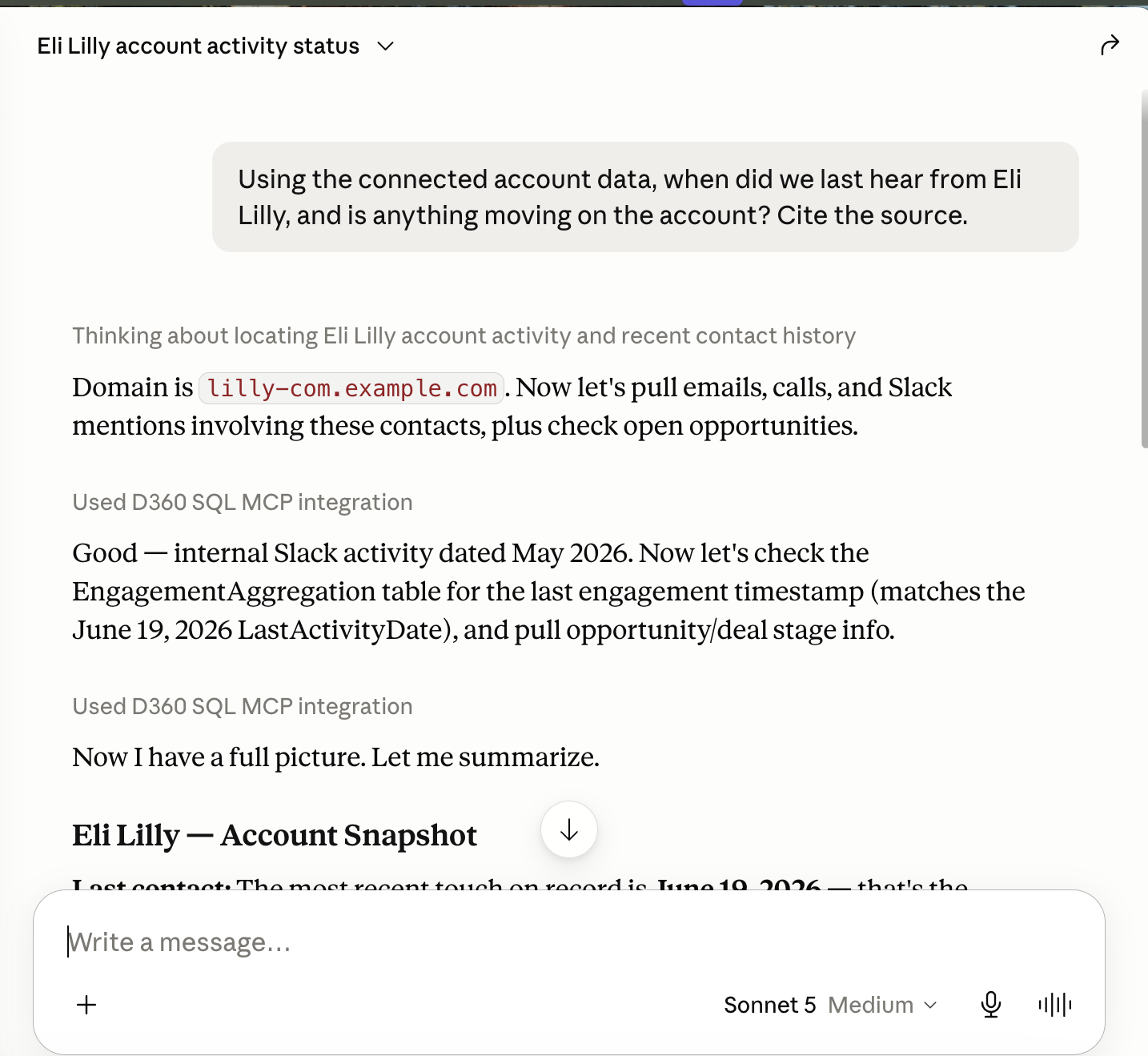 Claude Desktop, Data 360 with Sonnet 5: reasons off the June 19 2026 LastActivityDate and states the most recent touch on record is June 19 2026